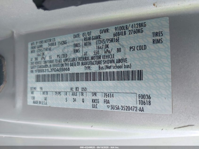 2007 Ford E-350 Super Duty Xl/Xlt VIN: 1FBSS31L37DA55868 Lot: 43249525