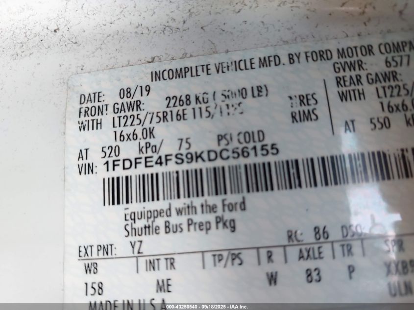 2019 Ford Econoline VIN: 1FDFE4FS9KDC56155 Lot: 43250540