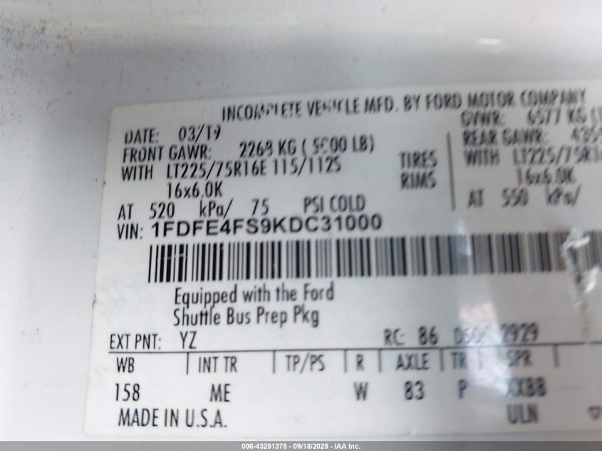 2019 Ford E-450 Cutaway VIN: 1FDFE4FS9KDC31000 Lot: 43251375