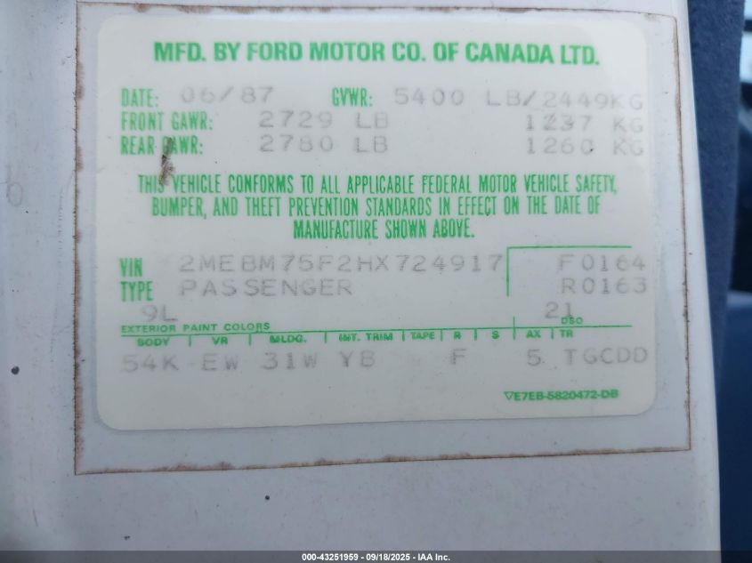 1987 Mercury Grand Marquis Ls VIN: 2MEBM75F2HX724917 Lot: 43251959