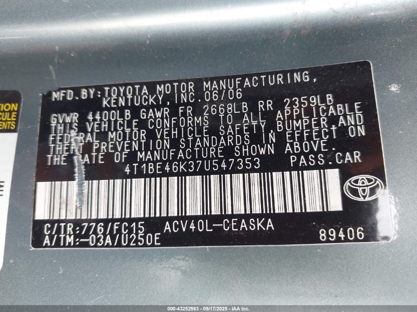 2007 Toyota Camry Se VIN: 4T1BE46K37U547353 Lot: 43252983