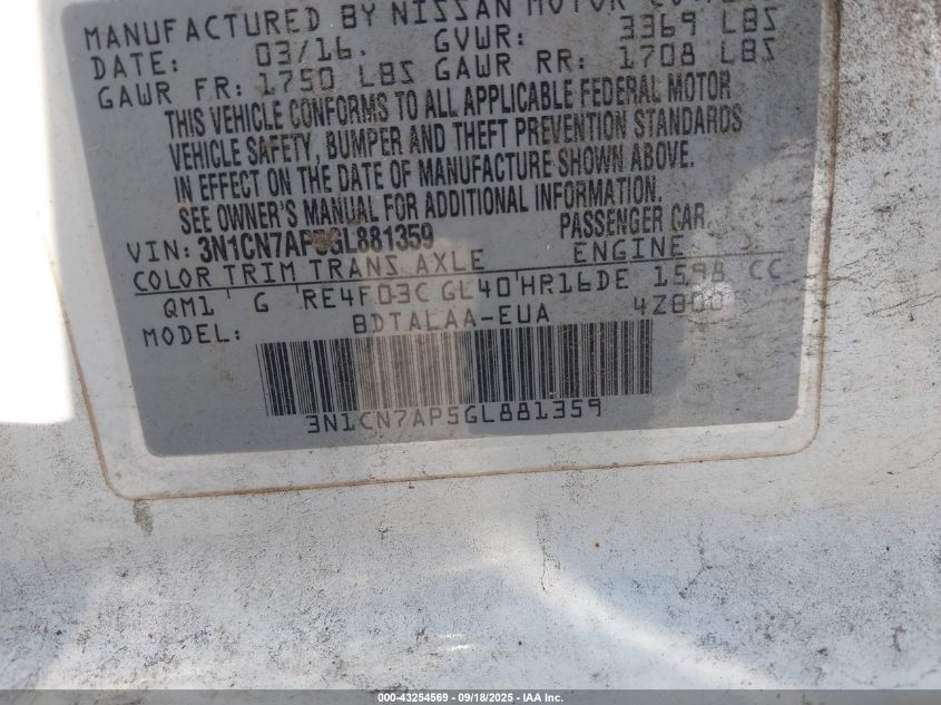 2016 Nissan Versa 1.6 S VIN: 3N1CN7AP5GL881359 Lot: 43254569
