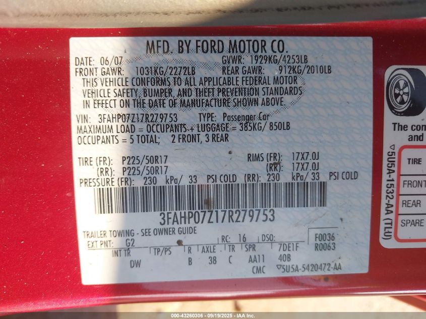 2007 Ford Fusion Se VIN: 3FAHP07Z17R279753 Lot: 43260306