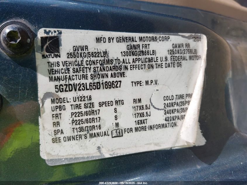 2005 Saturn Relay Fwd VIN: 5GZDV23L65D189627 Lot: 43263600