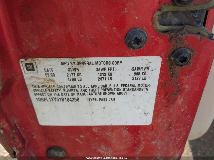 2001 Cadillac Eldorado Esc VIN: 1G6EL12Y01B104258 Lot: 43269973