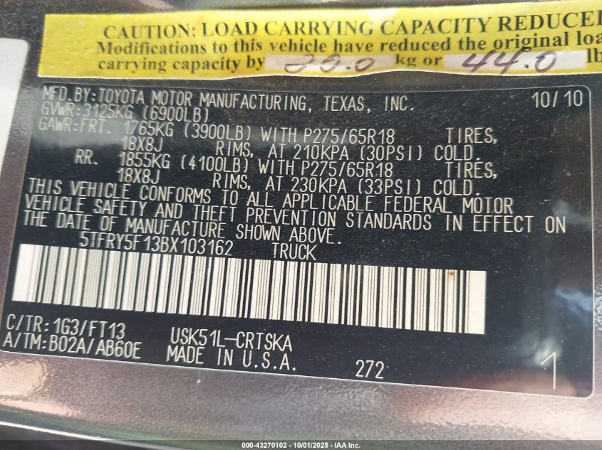 2011 Toyota Tundra Grade 5.7L V8 VIN: 5TFRY5F13BX103162 Lot: 43270102