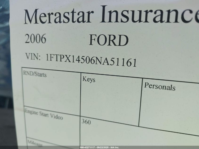 2006 Ford F150 VIN: 1FTPX12526NA07861 Lot: 43271117
