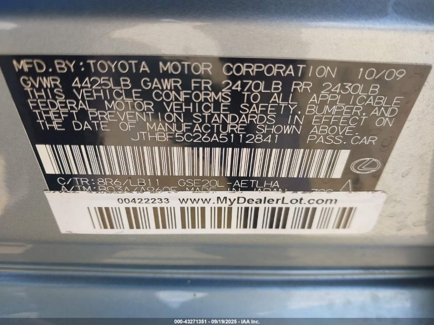 2010 Lexus Is 250 VIN: JTHBF5C26A5112841 Lot: 43271351