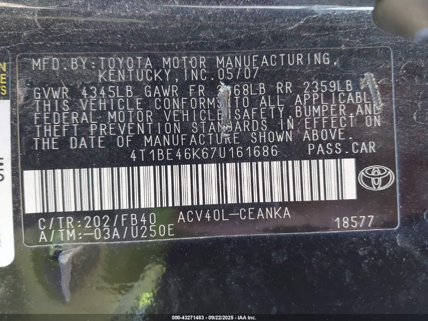 2007 Toyota Camry Ce/Le/Xle/Se VIN: 4T1BE46K67U161686 Lot: 43271483