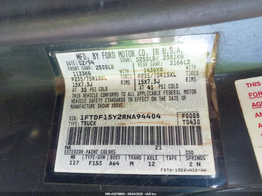 1994 Ford F150 VIN: 1FTDF15Y2RNA94404 Lot: 43276600