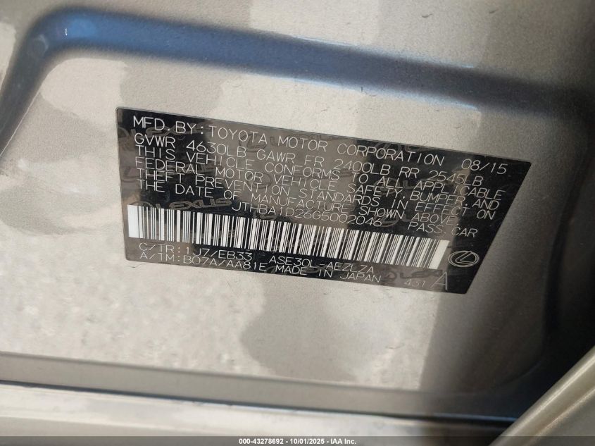 2016 Lexus Is 200T VIN: JTHBA1D26G5002046 Lot: 43278692