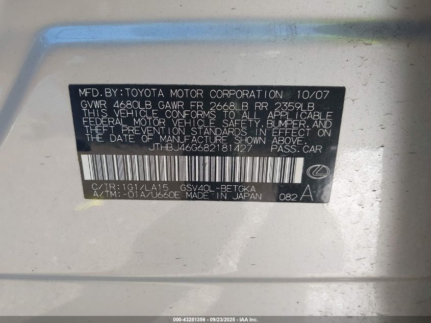 2008 Lexus Es 350 VIN: JTHBJ46G682181427 Lot: 43281356