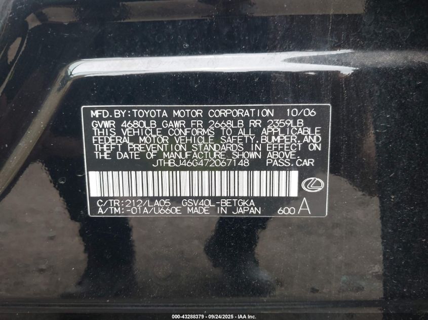 2007 Lexus Es 350 VIN: JTHBJ46G472067148 Lot: 43288379