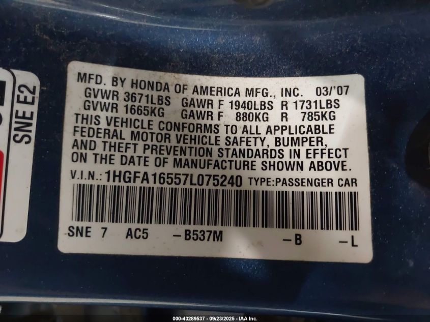 2007 Honda Civic Lx VIN: 1HGFA16557L075240 Lot: 43289537