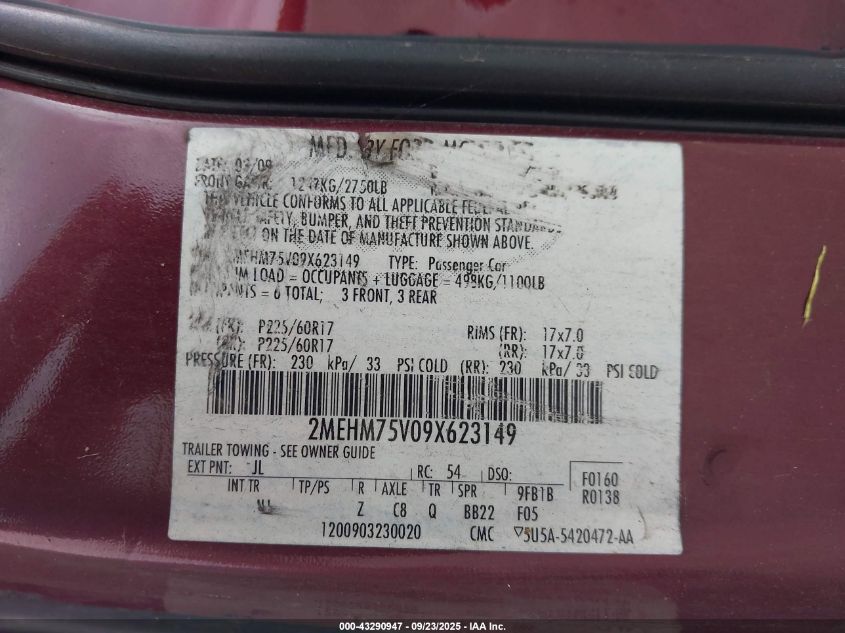 2009 Mercury Grand Marquis Ls (Fleet Only) VIN: 2MEHM75V09X623149 Lot: 43290947