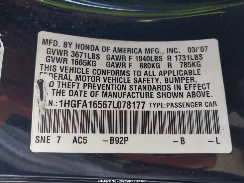 2007 Honda Civic Lx VIN: 1HGFA16567L078177 Lot: 43291769