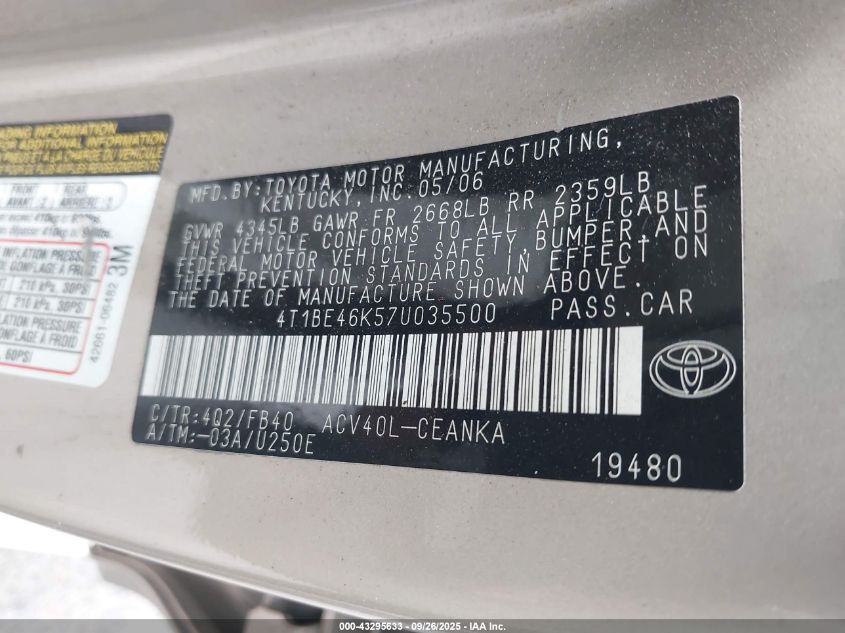 2007 Toyota Camry Ce/Le/Xle/Se VIN: 4T1BE46K57U035500 Lot: 43295633
