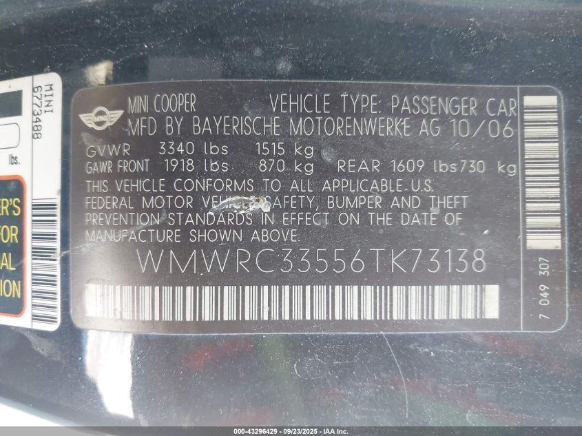 2006 Mini Cooper VIN: WMWRC33556TK73138 Lot: 43296429