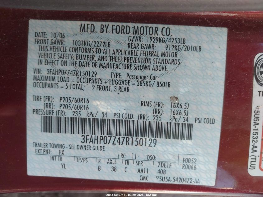 2007 Ford Fusion Se VIN: 3FAHP07Z47R150129 Lot: 43310717