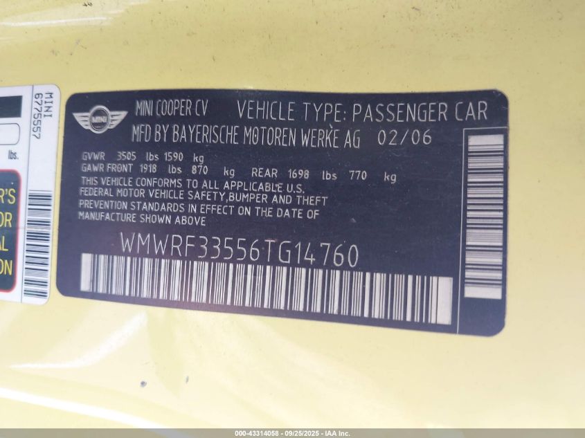 2006 Mini Cooper VIN: WMWRF33556TG14760 Lot: 43314058
