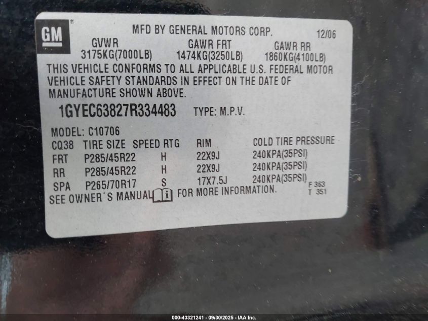 2007 Cadillac Escalade Standard VIN: 1GYEC63827R334483 Lot: 43321241