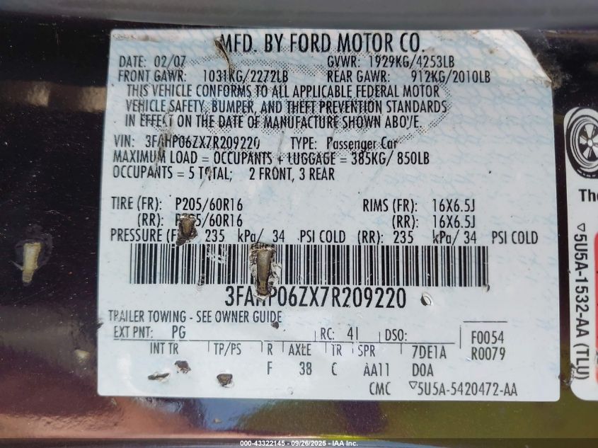 2007 Ford Fusion S VIN: 3FAHP06ZX7R209220 Lot: 43322145