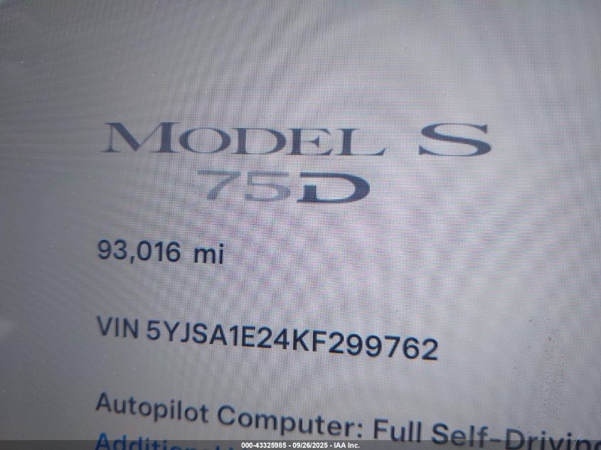 2019 Tesla Model S 100D/75D/Long Range/Standard Range VIN: 5YJSA1E24KF299762 Lot: 43325985