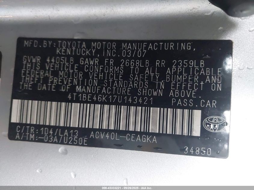 2007 Toyota Camry Xle VIN: 4T1BE46K17U143421 Lot: 43333221