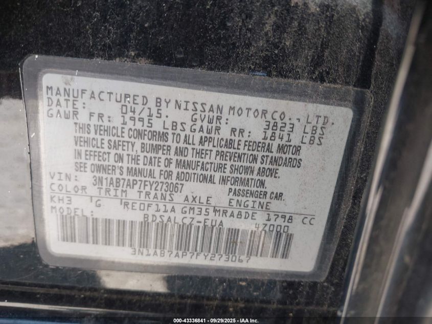 2015 Nissan Sentra S VIN: 3N1AB7AP7FY273067 Lot: 43336841