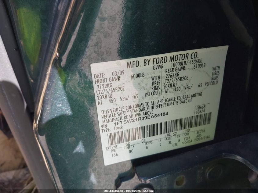 2009 Ford F-250 Fx4/Harley-Davidson/King Ranch/Lariat/Xl/Xlt VIN: 1FTSW21R39EA84184 Lot: 43346678