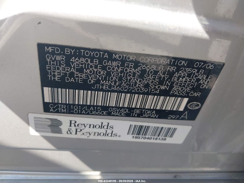 2007 Lexus Es 350 VIN: JTHBJ46G272039154 Lot: 43349195