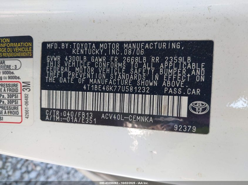 2007 Toyota Camry Ce VIN: 4T1BE46K77U581232 Lot: 43350263