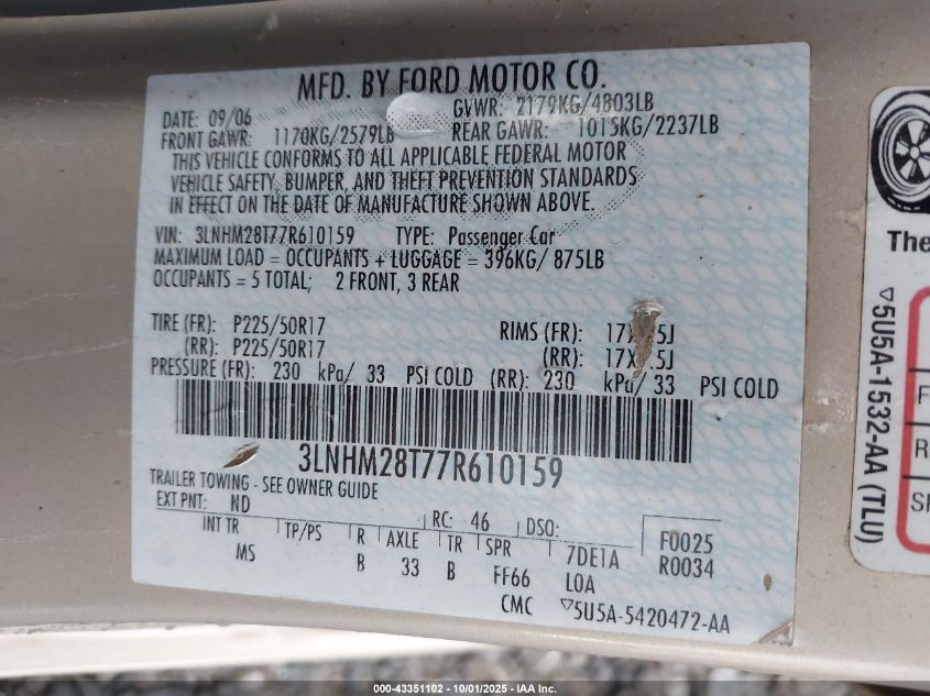 2007 Lincoln Mkz VIN: 3LNHM28T77R610159 Lot: 43351102