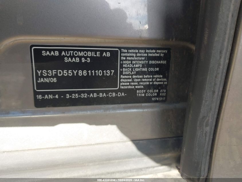 2006 Saab 9-3 2.0T VIN: YS3FD55Y861110137 Lot: 43351234
