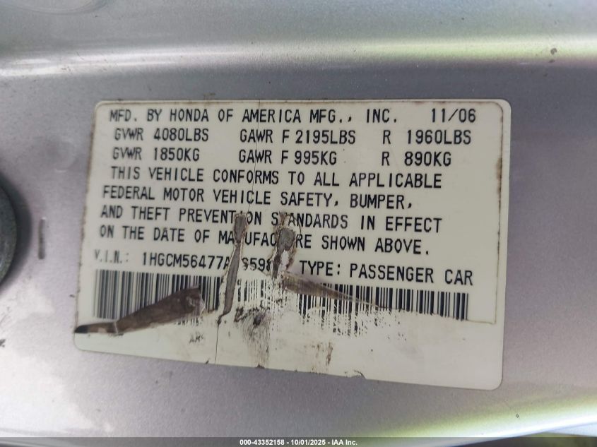 2007 Honda Accord 2.4 Lx VIN: 1HGCM56477A065989 Lot: 43352158