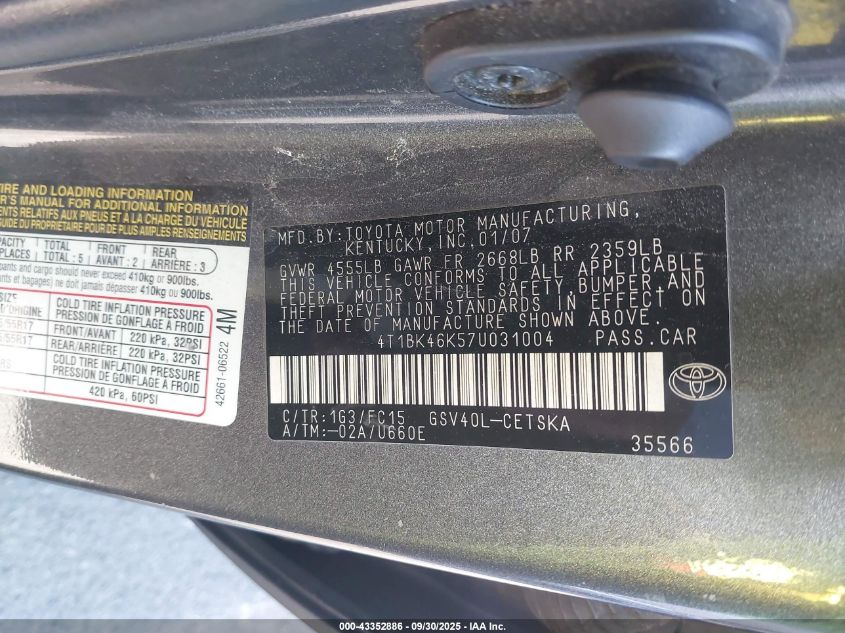 2007 Toyota Camry Se V6 VIN: 4T1BK46K57U031004 Lot: 43352886