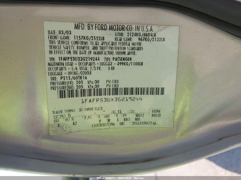 2003 Ford Taurus Se VIN: 1FAFP53UX3G219244 Lot: 43354871