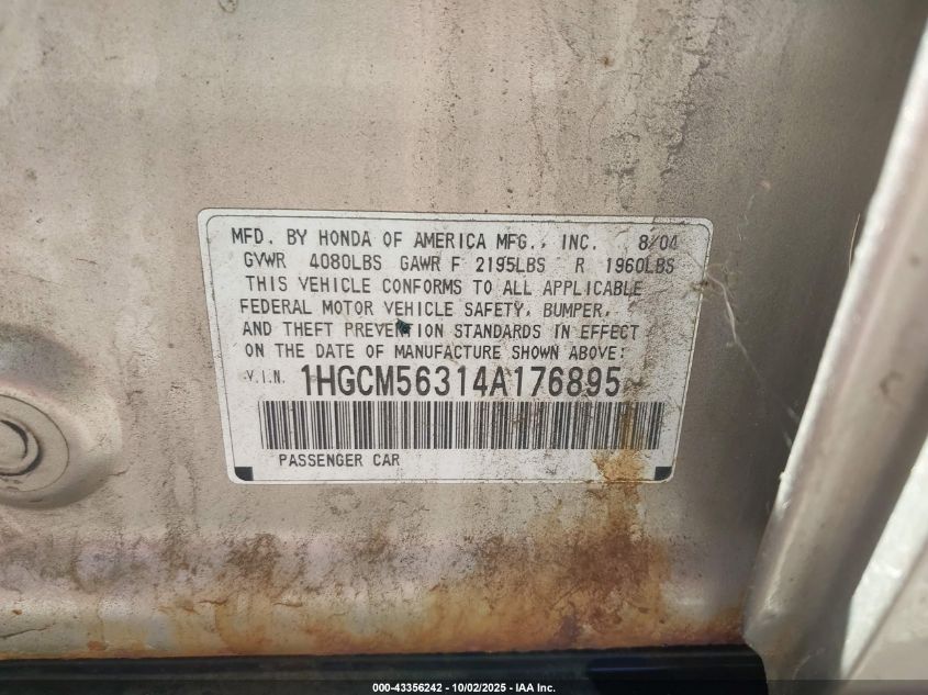 2004 Honda Accord 2.4 Lx VIN: 1HGCM56314A176895 Lot: 43356242