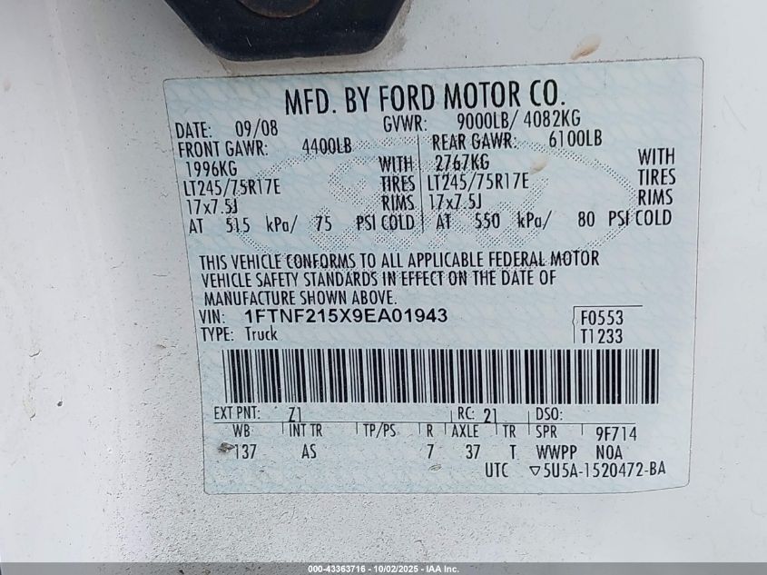 2009 Ford F-250 Xl/Xlt VIN: 1FTNF215X9EA01943 Lot: 43363716