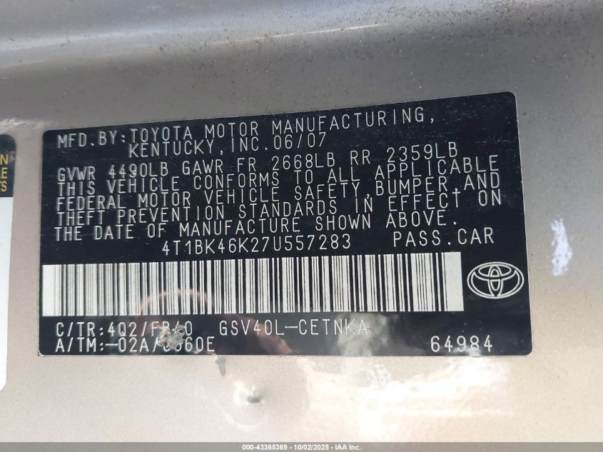 2007 Toyota Camry Le V6 VIN: 4T1BK46K27U557283 Lot: 43365369