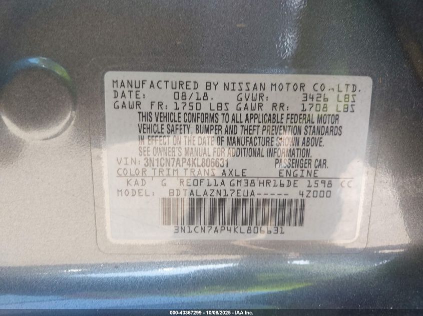 2019 Nissan Versa 1.6 S+ VIN: 3N1CN7AP4KL806631 Lot: 43367299