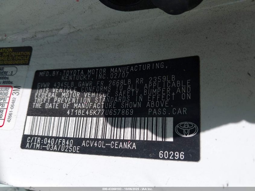 2007 Toyota Camry Le VIN: 4T1BE46K77U657869 Lot: 43368183