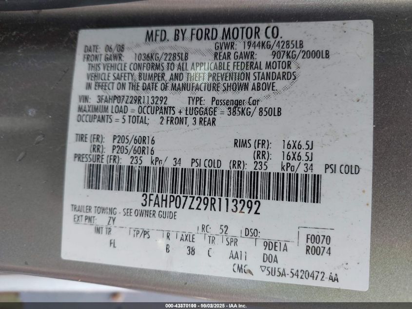 2009 Ford Fusion Se VIN: 3FAHP07Z29R113292 Lot: 43370100