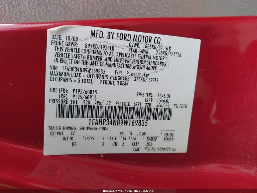 2009 Ford Focus S VIN: 1FAHP34N89W169835 Lot: 43371714