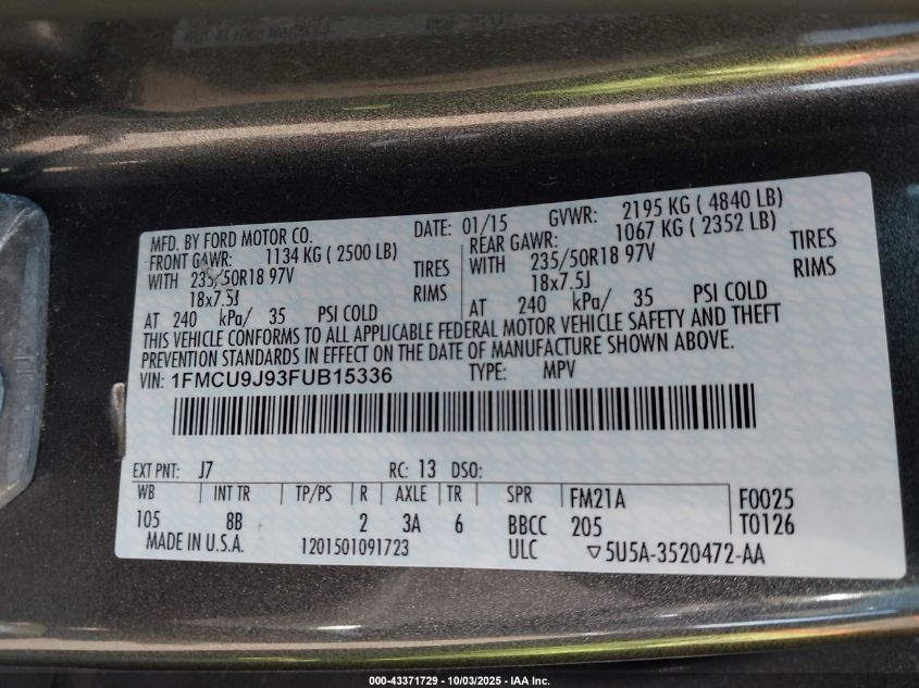 2015 Ford Escape Titanium VIN: 1FMCU9J93FUB15336 Lot: 43371729