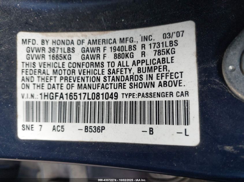 2007 Honda Civic Lx VIN: 1HGFA16517L081049 Lot: 43372274