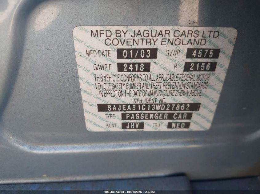 2003 Jaguar X-Type 3.0 VIN: SAJEA51C13WD27862 Lot: 43374963