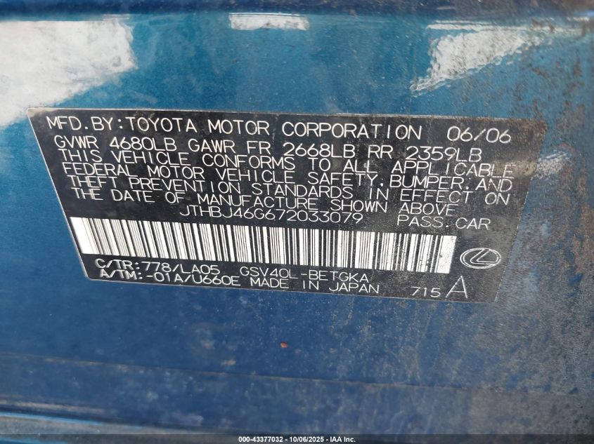 2007 Lexus Es 350 VIN: JTHBJ46G672033079 Lot: 43377032