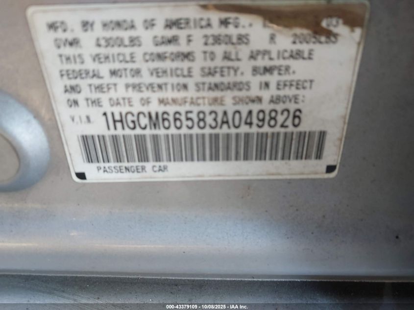 2003 Honda Accord 3.0 Ex VIN: 1HGCM66583A049826 Lot: 43379109