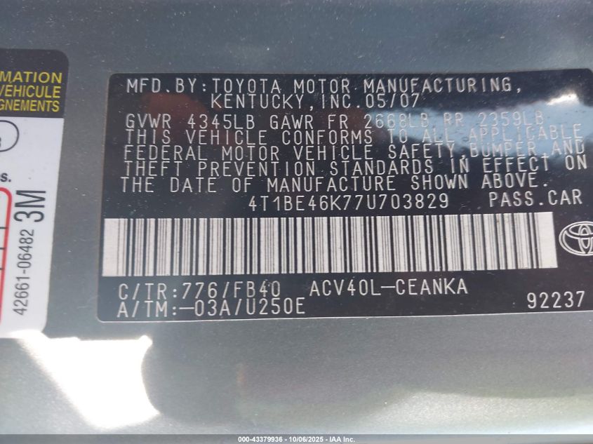2007 Toyota Camry Le VIN: 4T1BE46K77U703829 Lot: 43379936